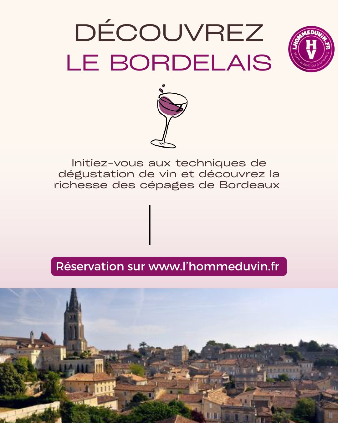 Atelier Œnologie "Vins de Bordeaux"