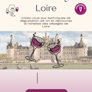Atelier Œnologie "Vins de Loire"